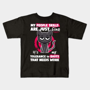 My People Skills Are Fine Irony and Sarcasm Joke Cat Sarcasm Kids T-Shirt